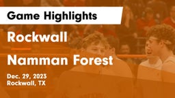 Rockwall  vs Namman Forest Game Highlights - Dec. 29, 2023