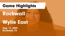 Rockwall  vs Wylie East  Game Highlights - Aug. 11, 2023