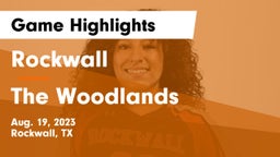 Rockwall  vs The Woodlands  Game Highlights - Aug. 19, 2023