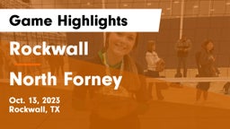 Rockwall  vs North Forney  Game Highlights - Oct. 13, 2023