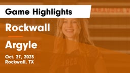 Rockwall  vs Argyle  Game Highlights - Oct. 27, 2023