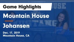 Mountain House  vs Johansen  Game Highlights - Dec. 17, 2019