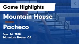 Mountain House  vs Pacheco  Game Highlights - Jan. 14, 2020