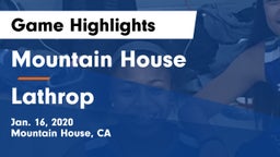 Mountain House  vs Lathrop  Game Highlights - Jan. 16, 2020