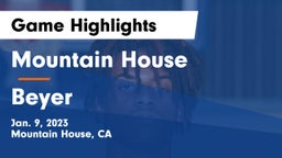 Mountain House  vs Beyer Game Highlights - Jan. 9, 2023