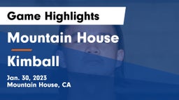 Mountain House  vs Kimball  Game Highlights - Jan. 30, 2023
