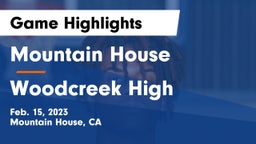 Mountain House  vs Woodcreek High Game Highlights - Feb. 15, 2023
