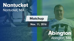 Matchup: Nantucket High vs. Abington  2016