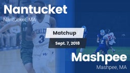 Matchup: Nantucket High vs. Mashpee  2018
