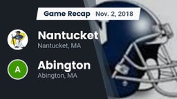 Recap: Nantucket  vs. Abington  2018