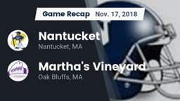 Recap: Nantucket  vs. Martha's Vineyard  2018