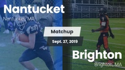 Matchup: Nantucket High vs. Brighton  2019