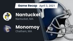 Recap: Nantucket  vs. Monomoy  2021