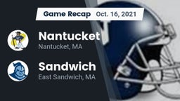 Recap: Nantucket  vs. Sandwich  2021