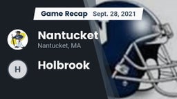 Recap: Nantucket  vs. Holbrook  2021