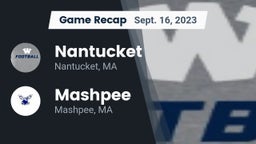 Recap: Nantucket  vs. Mashpee  2023
