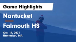 Nantucket  vs Falmouth HS Game Highlights - Oct. 14, 2021
