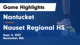 Nantucket  vs Nauset Regional HS Game Highlights - Sept. 8, 2022