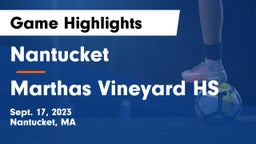 Nantucket  vs Marthas Vineyard HS Game Highlights - Sept. 17, 2023