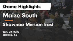 Maize South  vs Shawnee Mission East  Game Highlights - Jan. 22, 2022