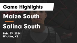 Maize South  vs Salina South  Game Highlights - Feb. 23, 2024