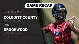 Recap: Colquitt County  vs. Brookwood  2016