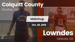 Matchup: Colquitt County vs. Lowndes  2016