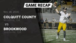 Recap: Colquitt County  vs. Brookwood  2016