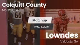 Matchup: Colquitt County vs. Lowndes  2018