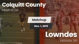 Matchup: Colquitt County vs. Lowndes  2019
