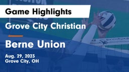 Grove City Christian  vs Berne Union  Game Highlights - Aug. 29, 2023