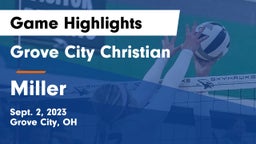 Grove City Christian  vs Miller  Game Highlights - Sept. 2, 2023