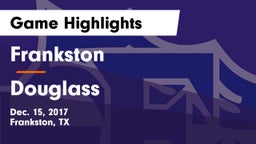 Frankston  vs Douglass  Game Highlights - Dec. 15, 2017
