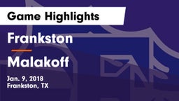Frankston  vs Malakoff  Game Highlights - Jan. 9, 2018