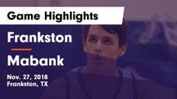 Frankston  vs Mabank  Game Highlights - Nov. 27, 2018