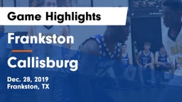 Frankston  vs Callisburg  Game Highlights - Dec. 28, 2019