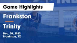 Frankston  vs Trinity  Game Highlights - Dec. 30, 2023