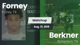 Matchup: Forney  vs. Berkner  2018
