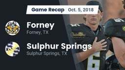 Recap: Forney  vs. Sulphur Springs  2018