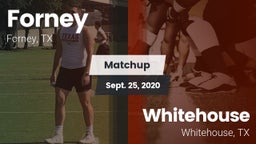 Matchup: Forney  vs. Whitehouse  2020