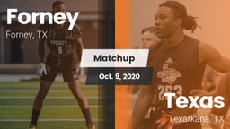 Matchup: Forney  vs. Texas  2020