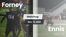 Matchup: Forney  vs. Ennis  2020