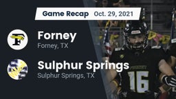 Recap: Forney  vs. Sulphur Springs  2021