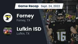 Recap: Forney  vs. Lufkin ISD 2022