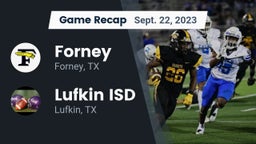 Recap: Forney  vs. Lufkin ISD 2023