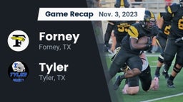 Recap: Forney  vs. Tyler  2023