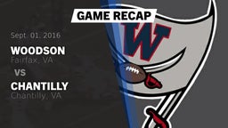 Recap: Woodson  vs. Chantilly  2016