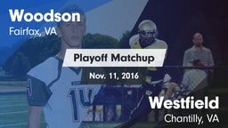 Matchup: Woodson  vs. Westfield  2016