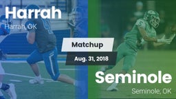 Matchup: Harrah  vs. Seminole  2018