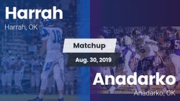 Matchup: Harrah  vs. Anadarko  2019